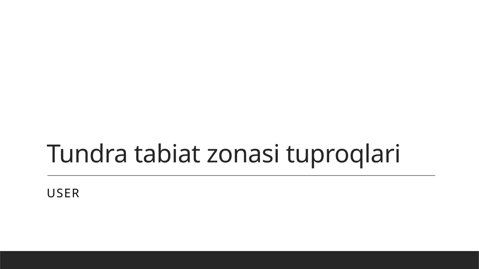 Tundra tabiat zonasi tuproqlari
