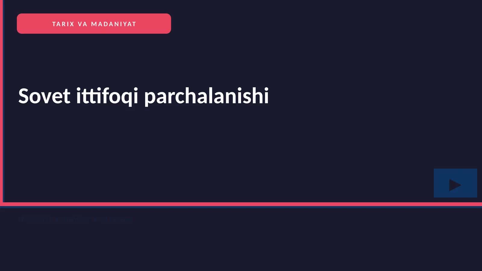 Sovet ittifoqi parchalanishi