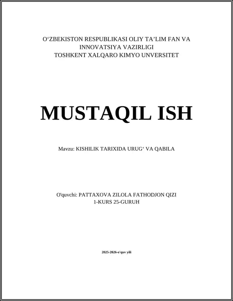 KISHILIK TARIXIDA URUG‘ VA QABILA