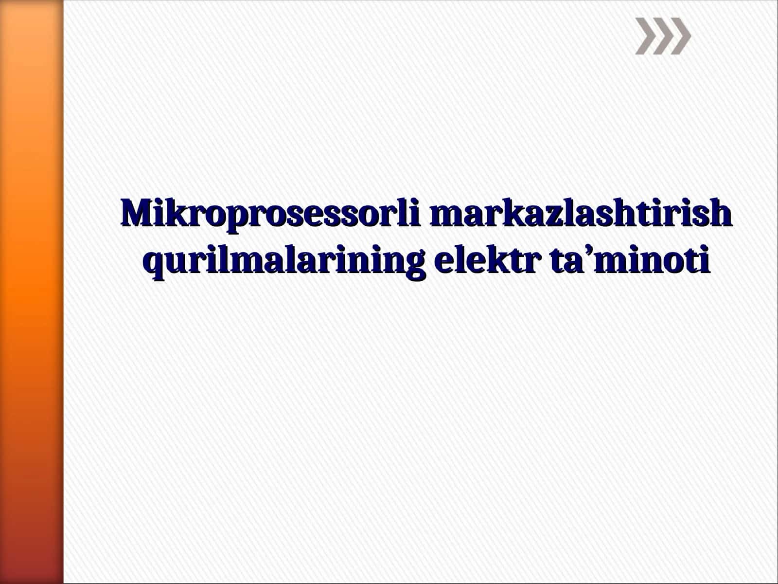 Mikroprosessorli markazlashtirish qurilmalarining elektr ta’minoti