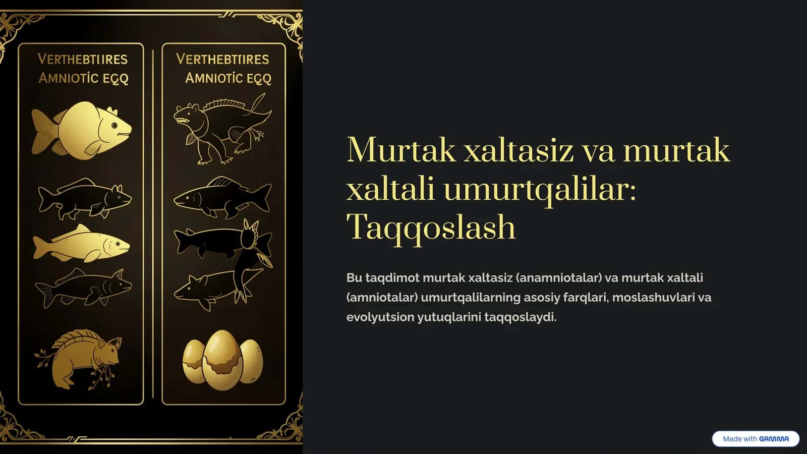 Murtak xaltasiz va murtak xaltali umurtqalilar: Taqqoslash