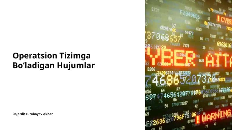 Operatsion Tizimga Bo‘ladigan Hujumlar