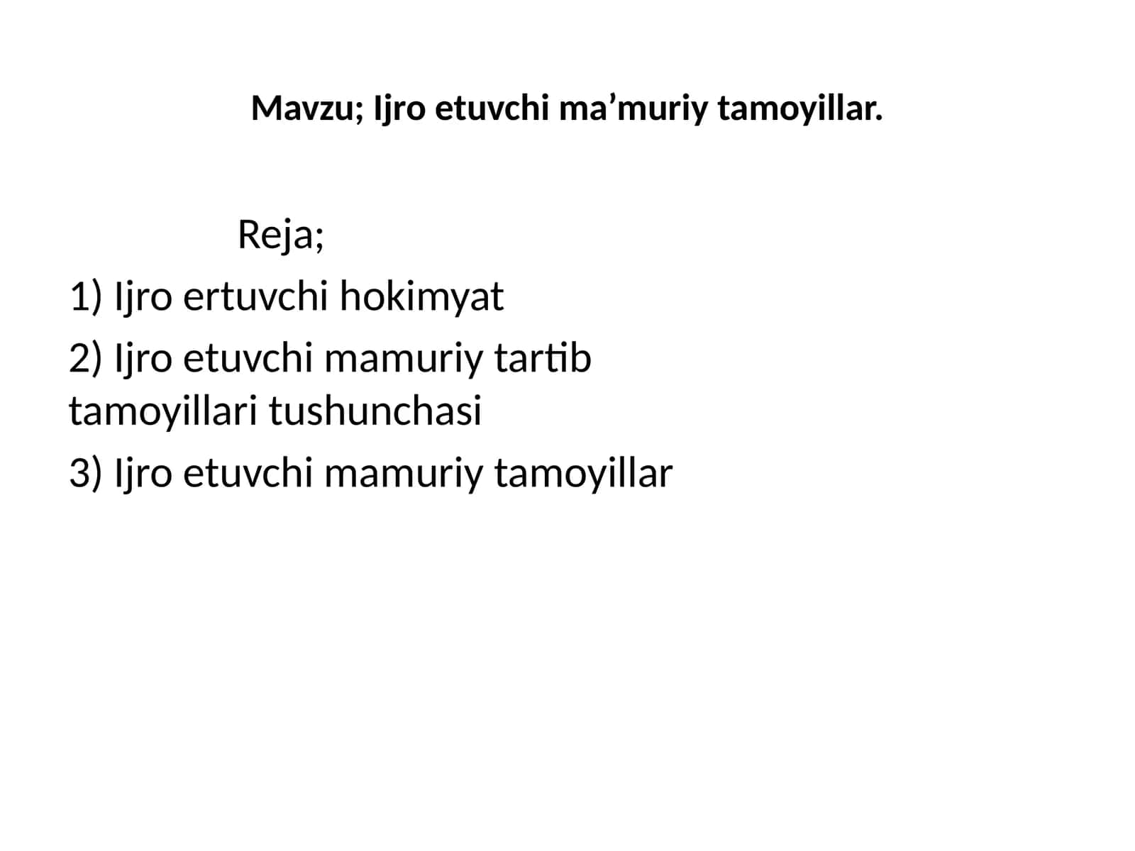 Ijroetuvchima’muriytamoyillar