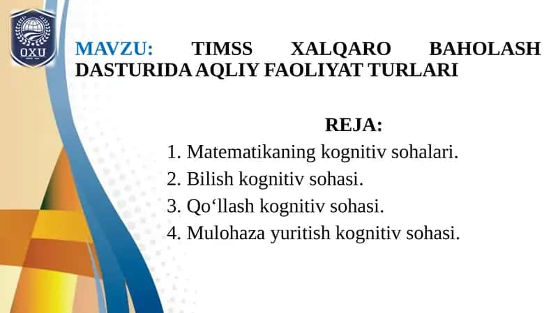 TIMSS XALQARO BAHOLASH DASTURIDA AQLIY FAOLIYAT TURLARI