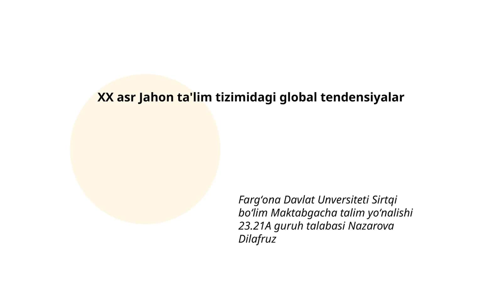 XX asr Jahon ta'lim tizimidagi global tendensiyalar