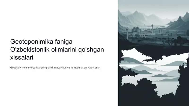 Geotoponimika faniga O'zbekistonlik olimlarini qo'shgan xissalari