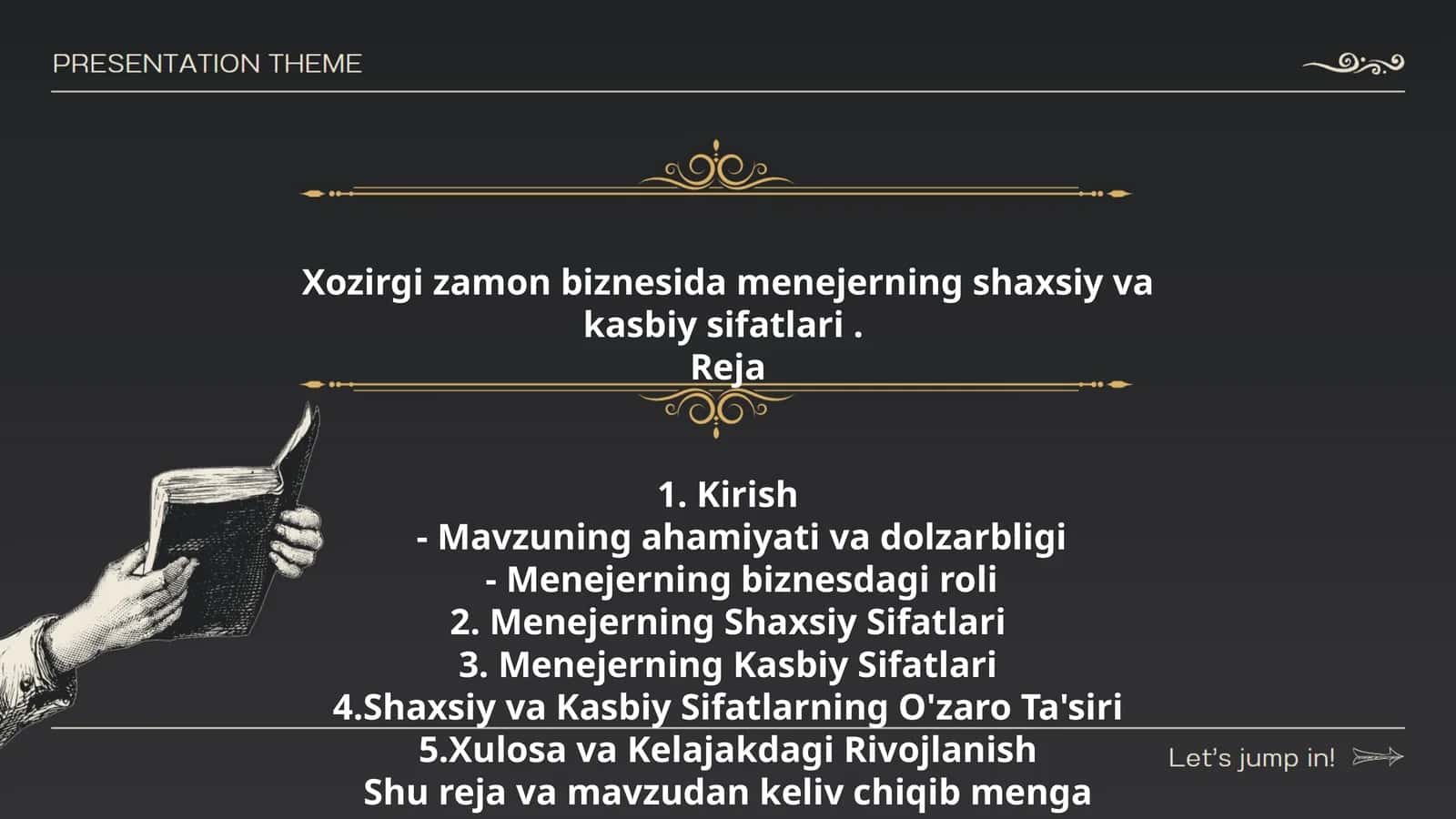 Xozirgi zamon biznesida menejerning shaxsiy va kasbiy sifatlari