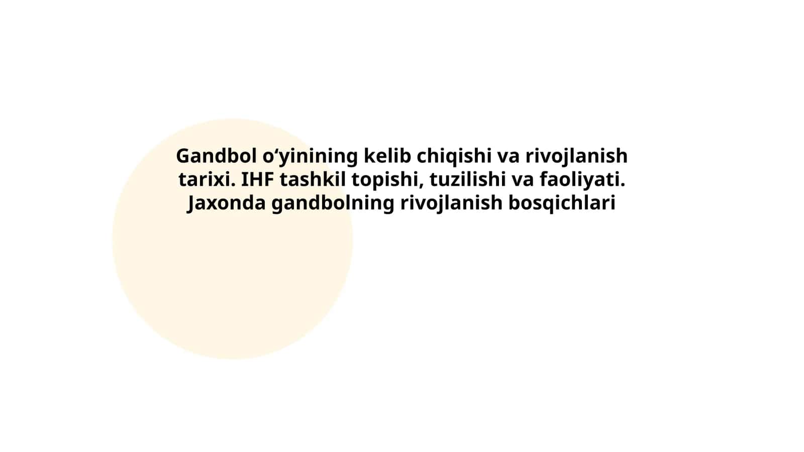 Gandbol O'yinining Kelib Chiqishi va Rivojlanish Tarixi