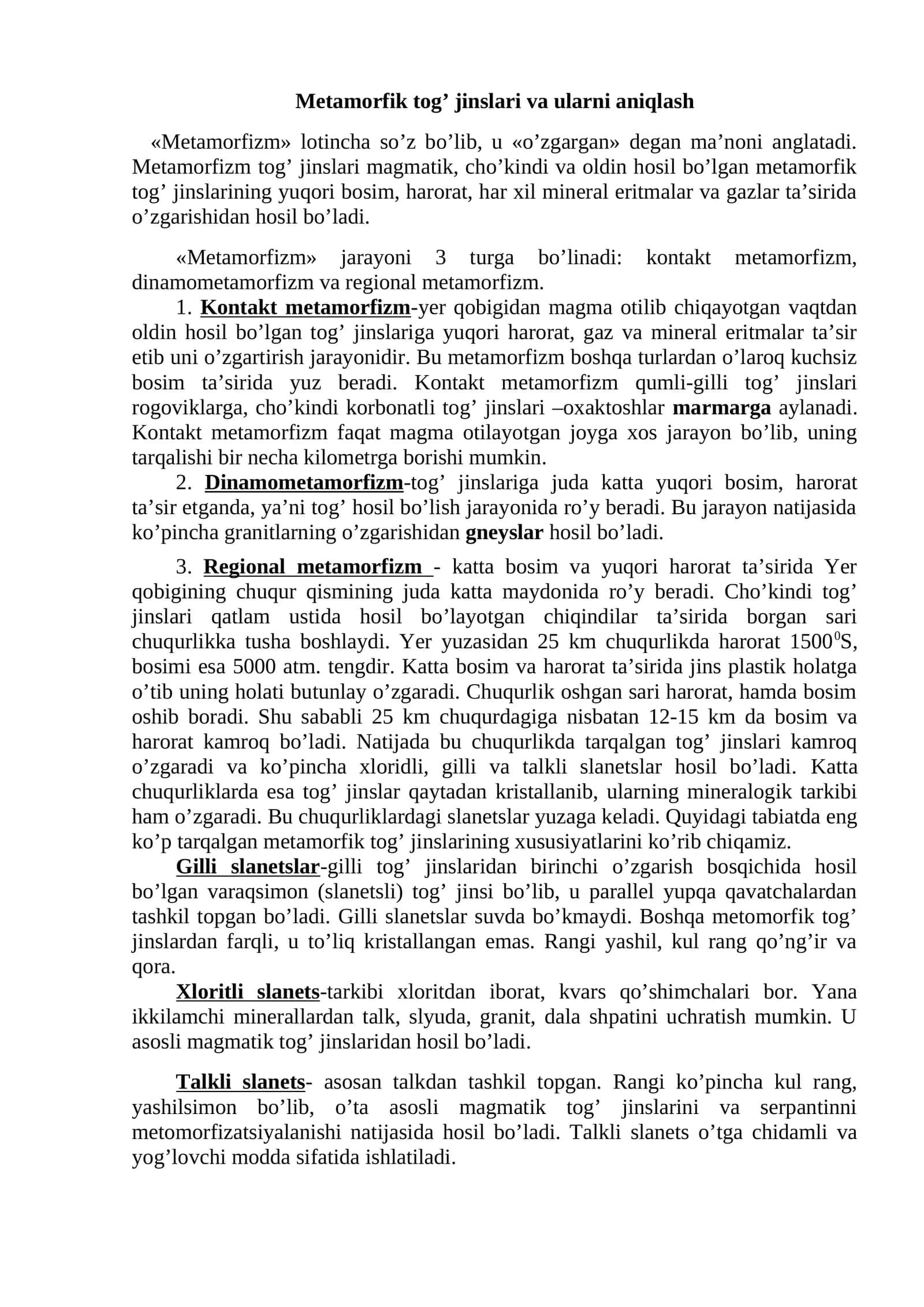 Metamorfik tog’ jinslari va ularni aniqlash