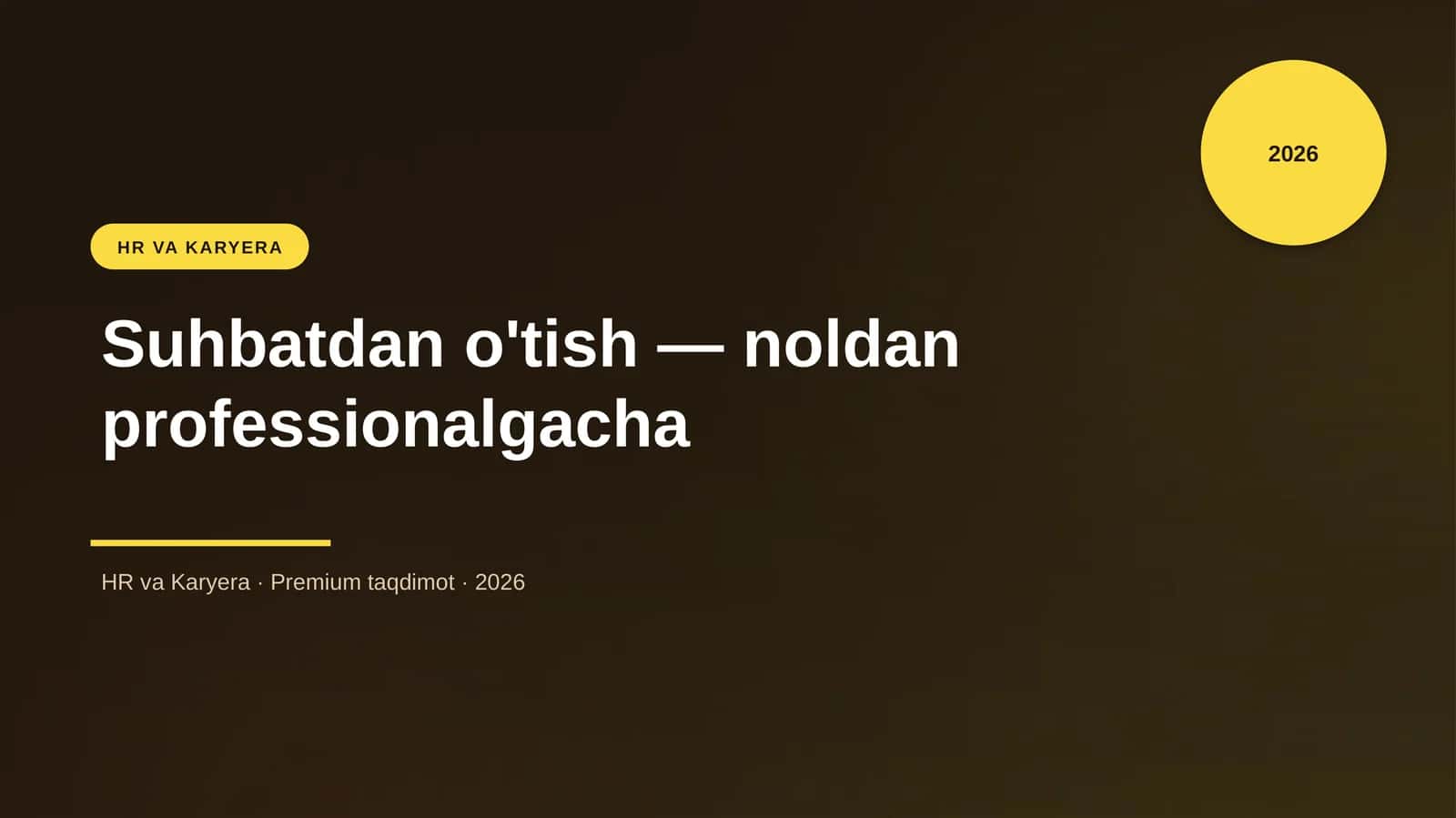 Suhbatdan o'tish — noldan professionalgacha