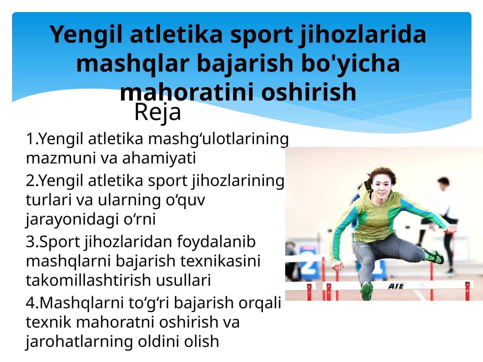 Yengil atletika sport jihozlarida mashqlar bajarish bo'yicha mahoratini oshirish
