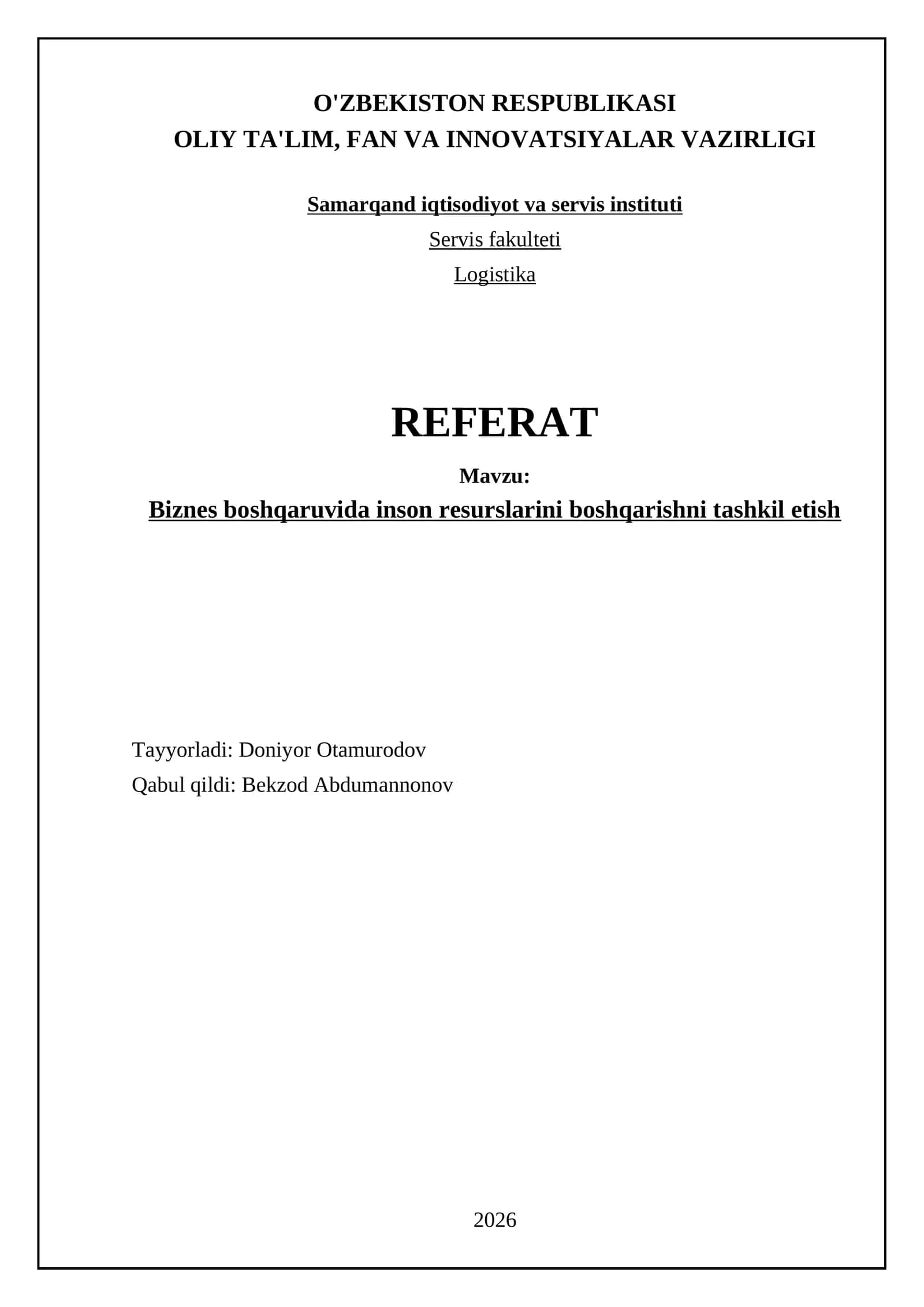 Biznes boshqaruvida inson resurslarini boshqarishni tashkil etish