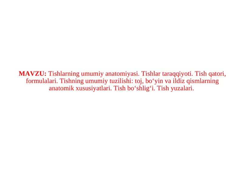 Tishlar tuzilishi