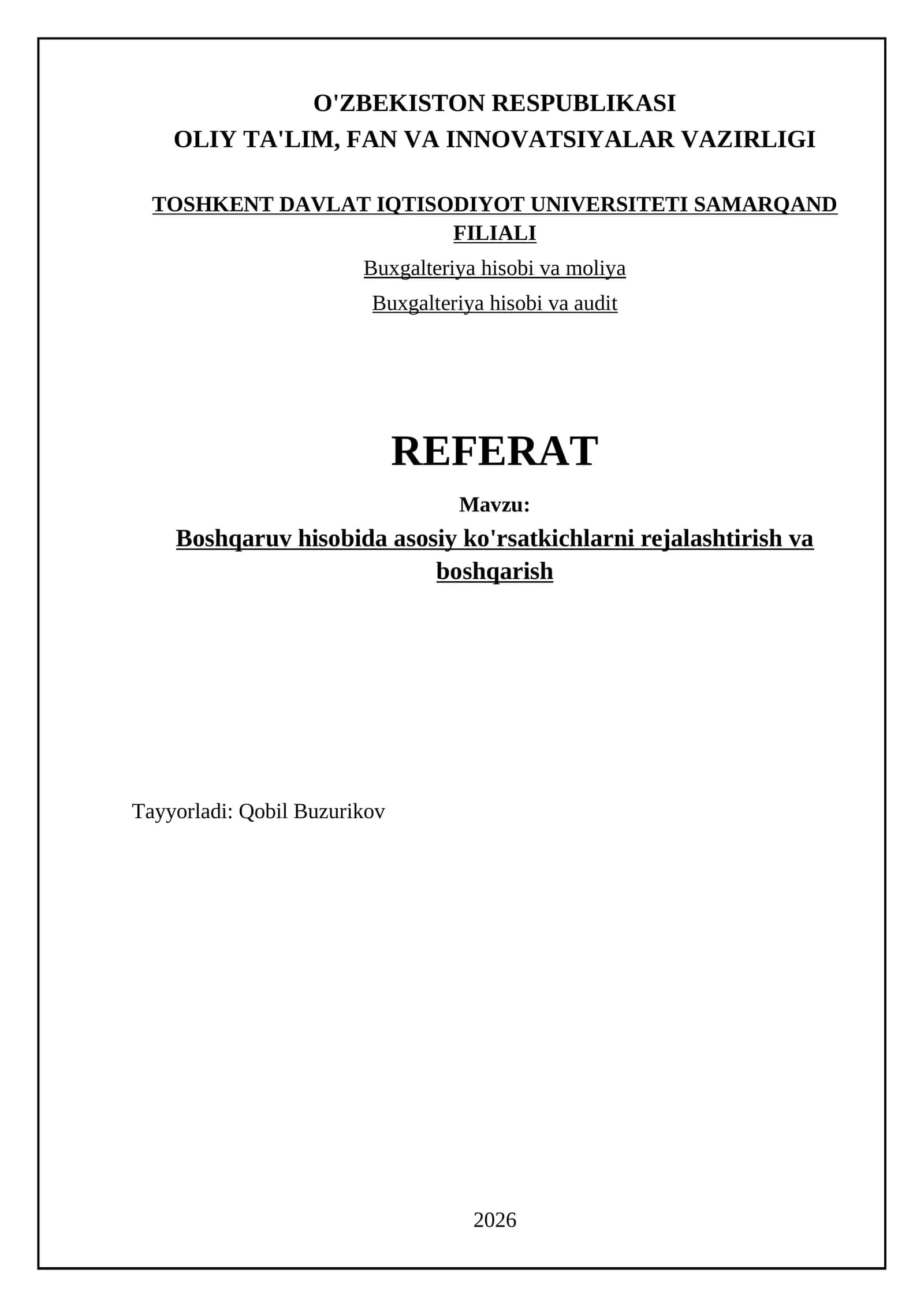 Boshqaruv hisobida asosiy ko'rsatkichlarni rejalashtirish va boshqarish