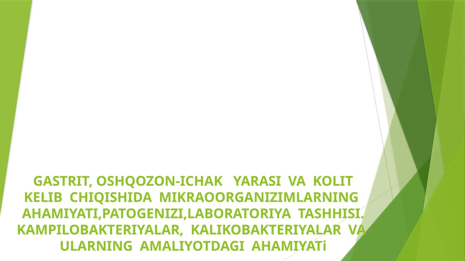 GASTRIT,OSHQOZON-ICHAK YARASI VA KOLIT KELIB CHIQISHIDA MIKRAOORGANIZIMLARNING AHAMIYATI,PATOGENIZI,LABORATORIYA TASHHISI. KAMPILOBAKTERIYALAR, KALIKOBAKTERIYALAR VA ULARNING AMALIYOTDAGI AHAMIYATi