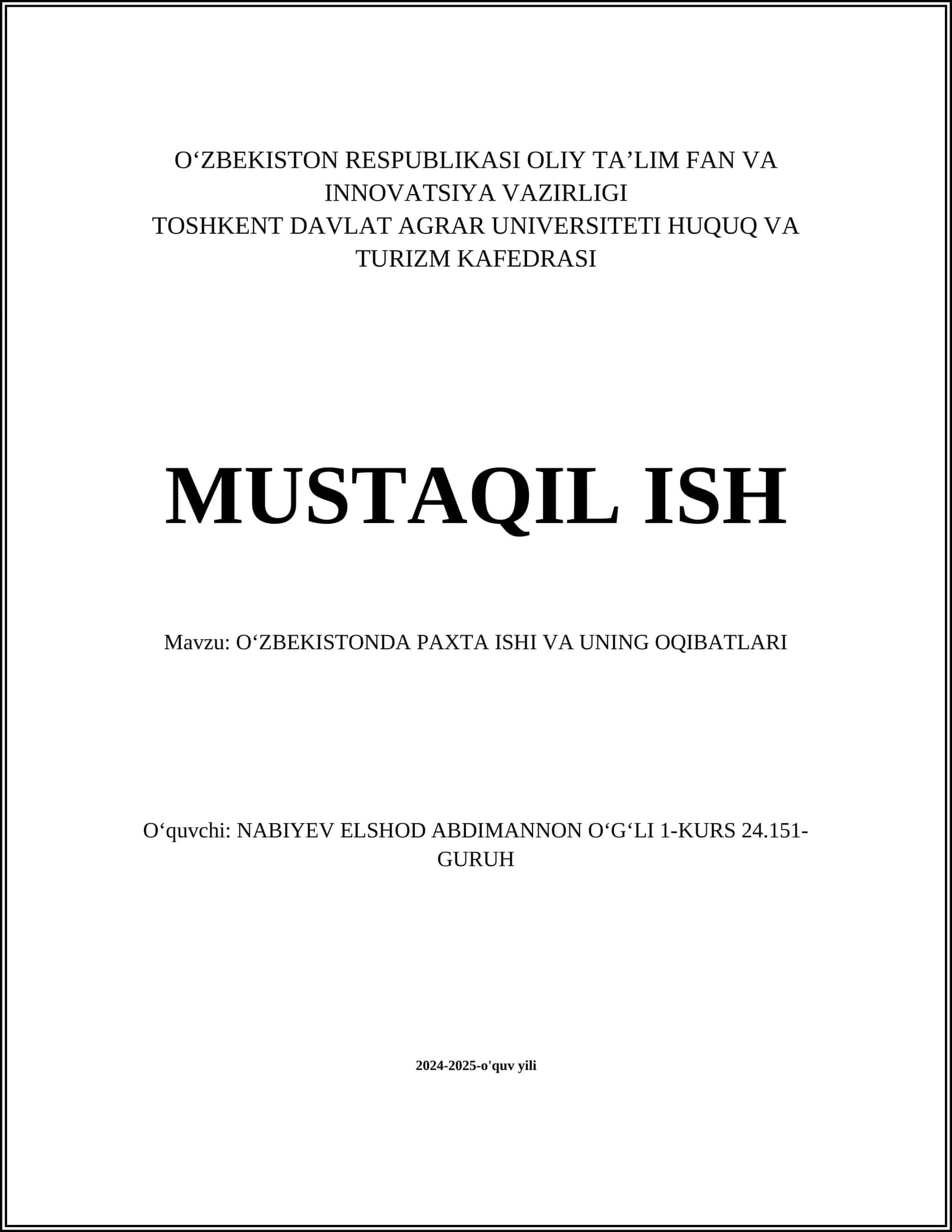 O‘ZBEKISTONDA PAXTA ISHI VA UNING OQIBATLARI
