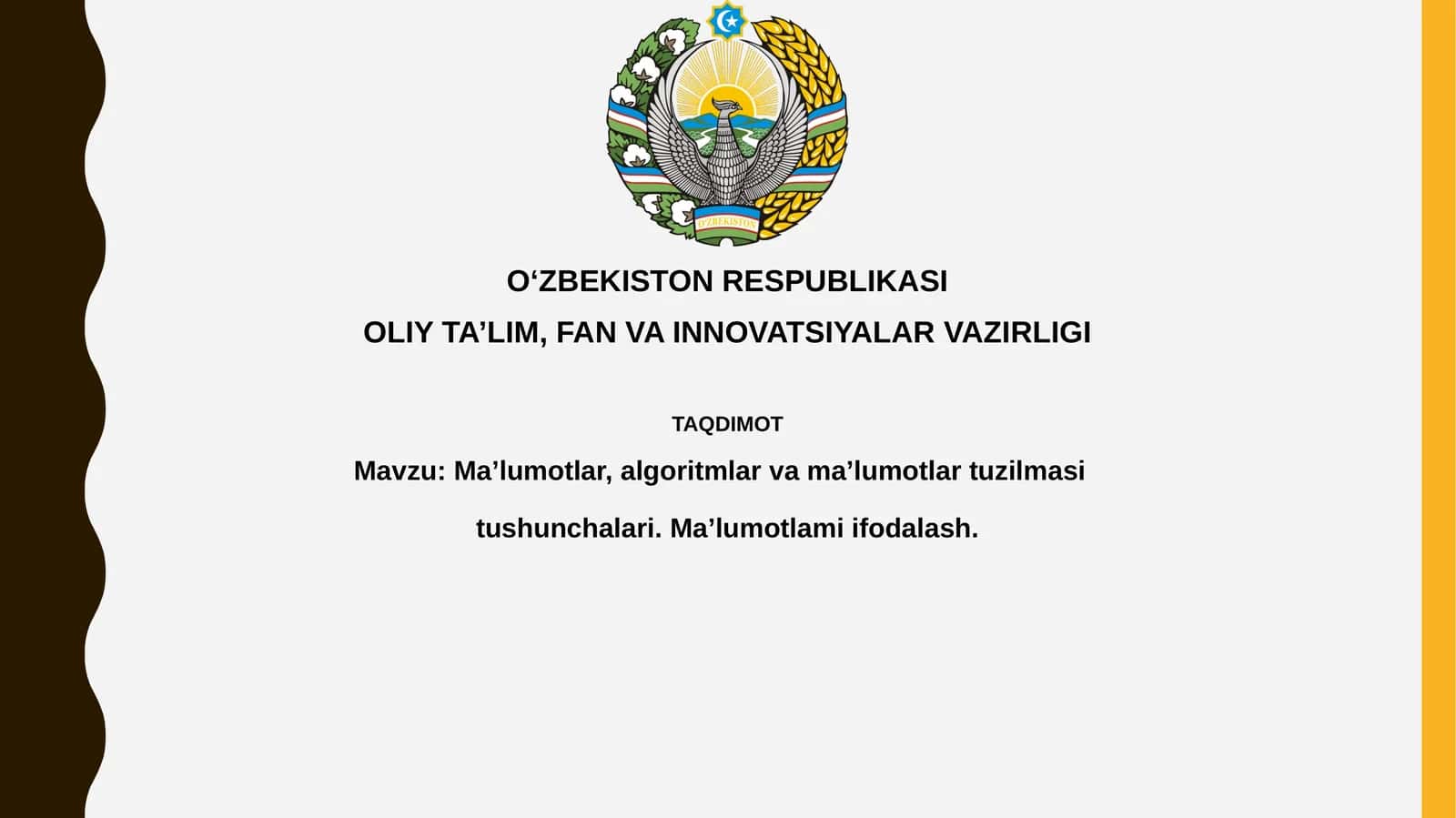 Ma’lumotlar, Algoritmlar va Ma’lumotlar Tuzilmalari Asoslari