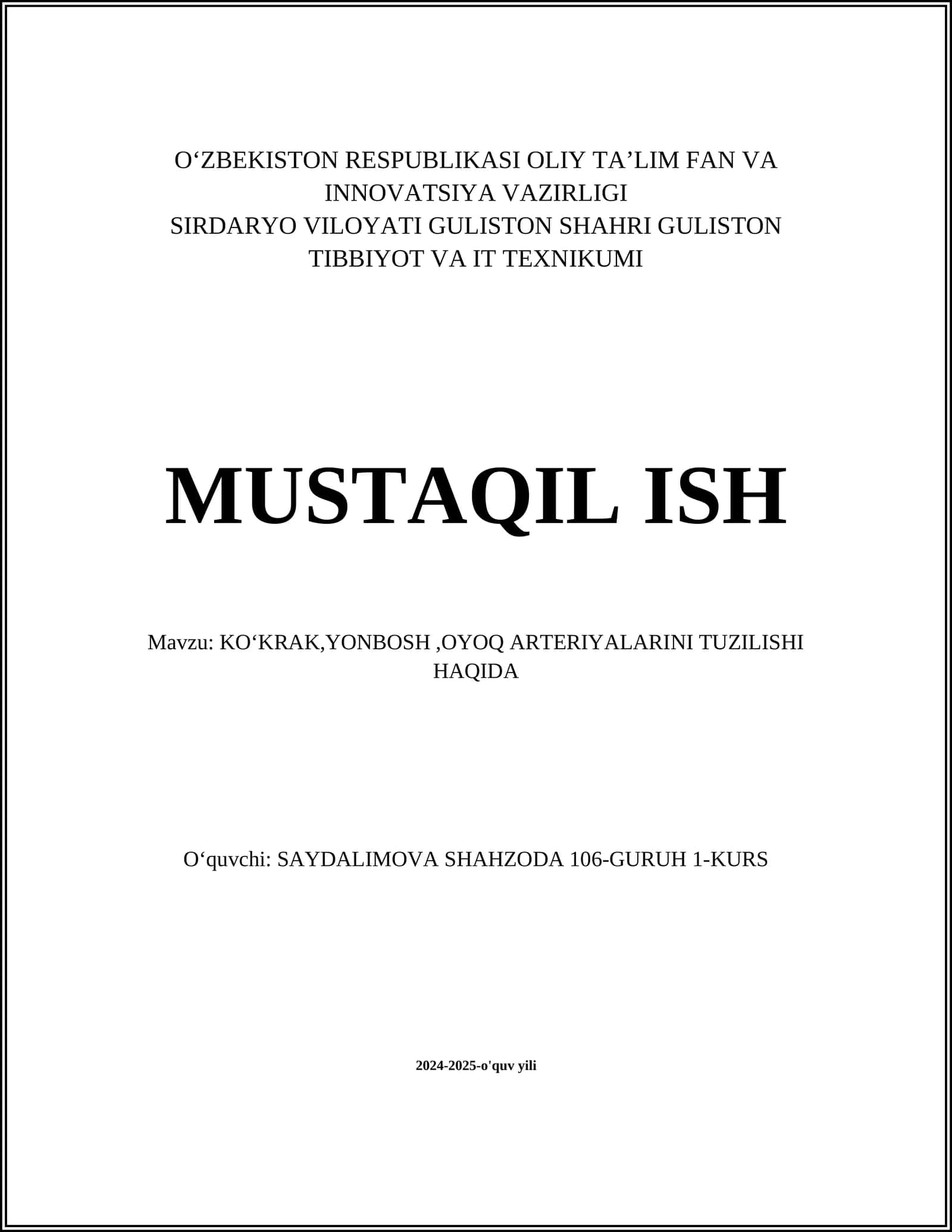 KOʻKRAK, YONBOSH, OYOQ ARTERIYALARINI TUZILISHI HAQIDA