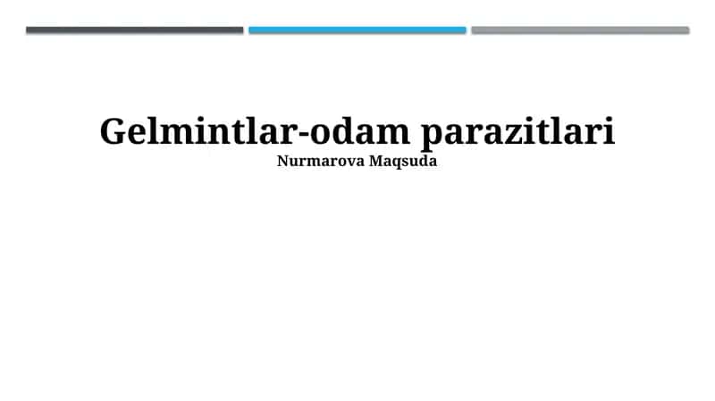 Gelmitlar-odam parazitlari