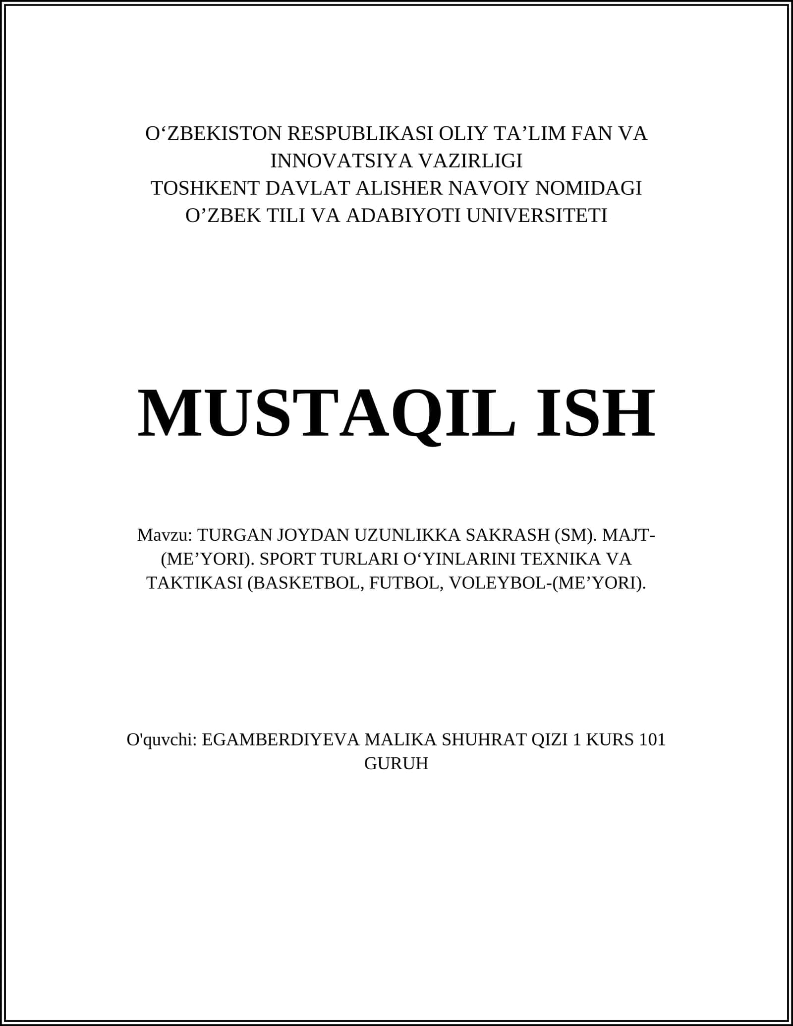 TURGAN JOYDAN UZUNLIKKA SAKRASH (SM). MAJT-(ME’YORI). SPORT TURLARI O‘YINLARINI TEXNIKA VA TAKTIKASI (BASKETBOL, FUTBOL, VOLEYBOL-(ME’YORI)