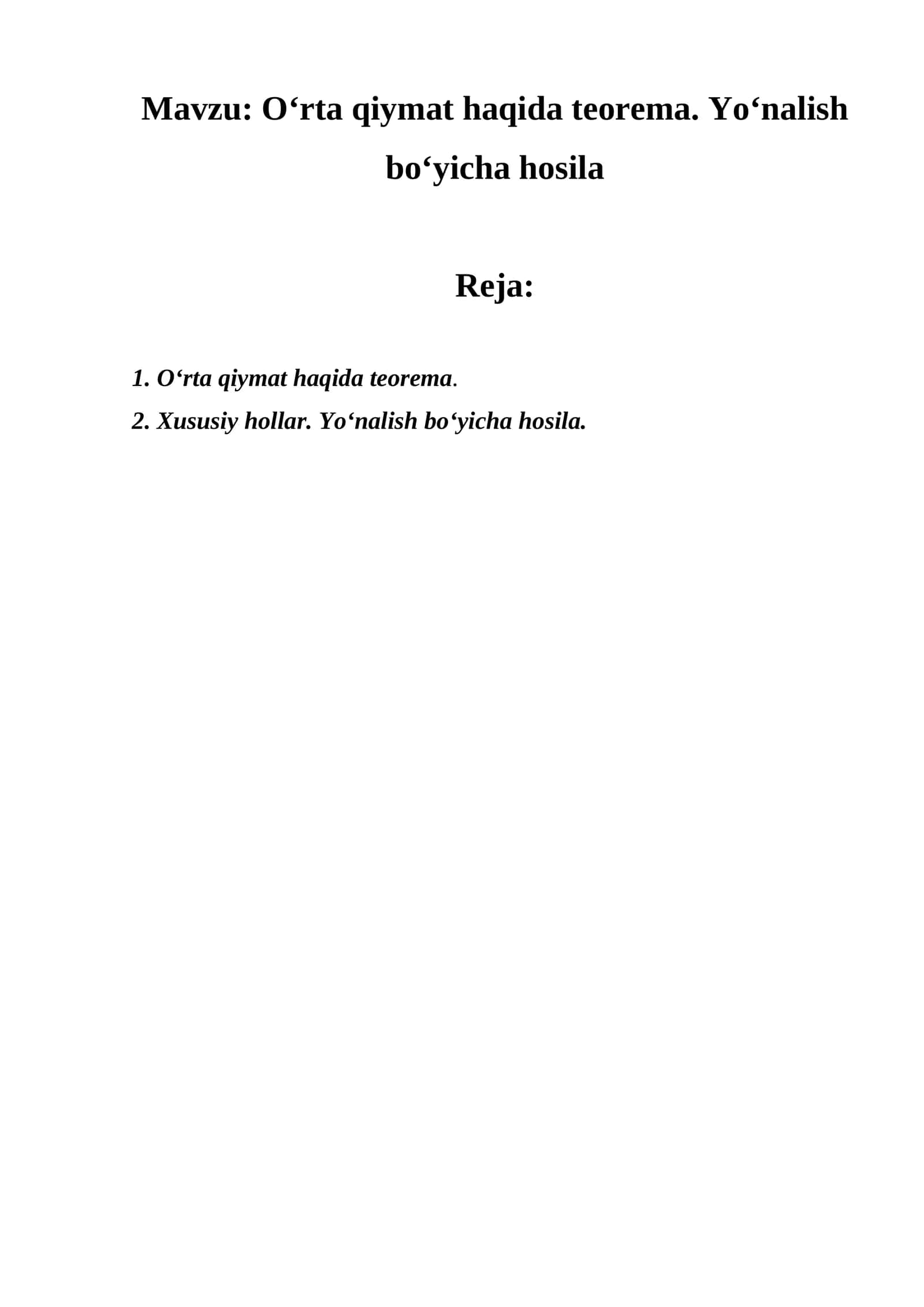 O‘rta qiymat haqida teorema. Yo‘nalish bo‘yicha hosila