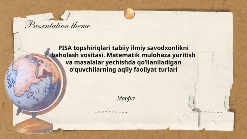 PISA topshiriqlari tabiiy ilmiy savodxonlikni baholash vositasi