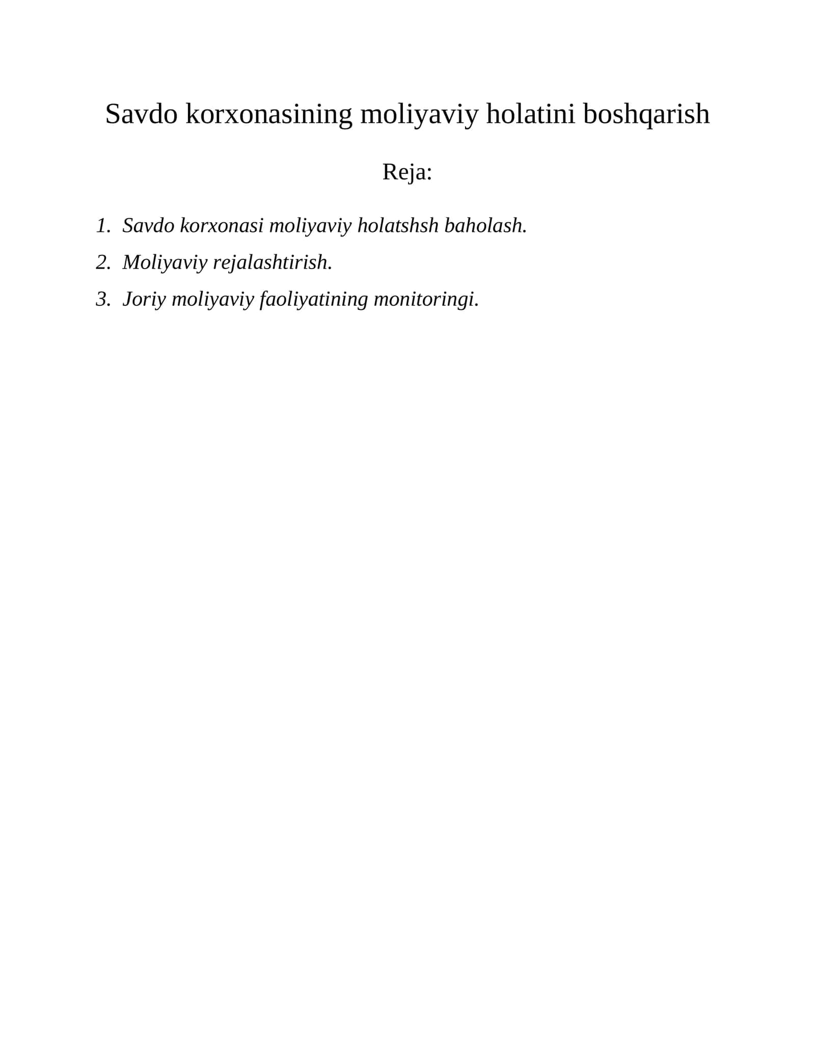 Savdo korxonasi moliyaviy holatini boshqarish