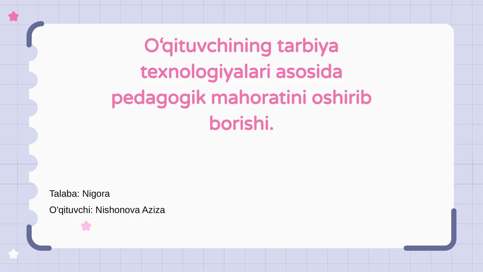 O‘qituvchining Tarbiya Texnologiyalari