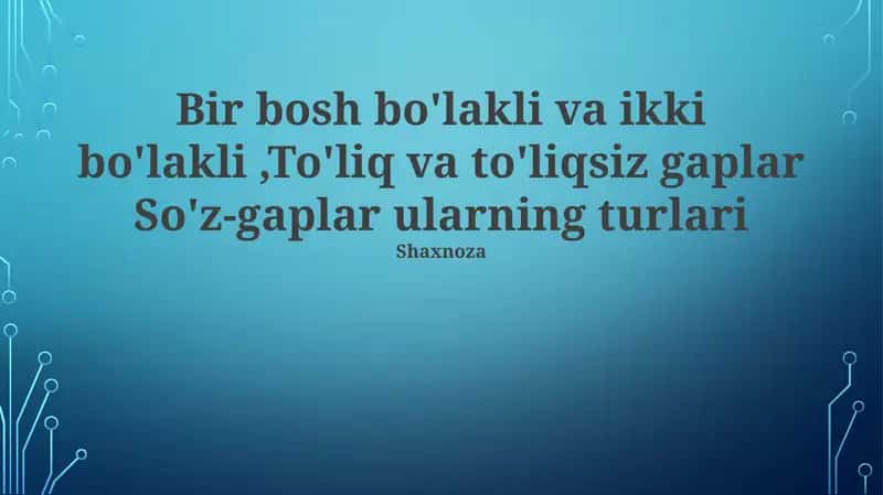 Oddiy va Murakkab Gaplar
