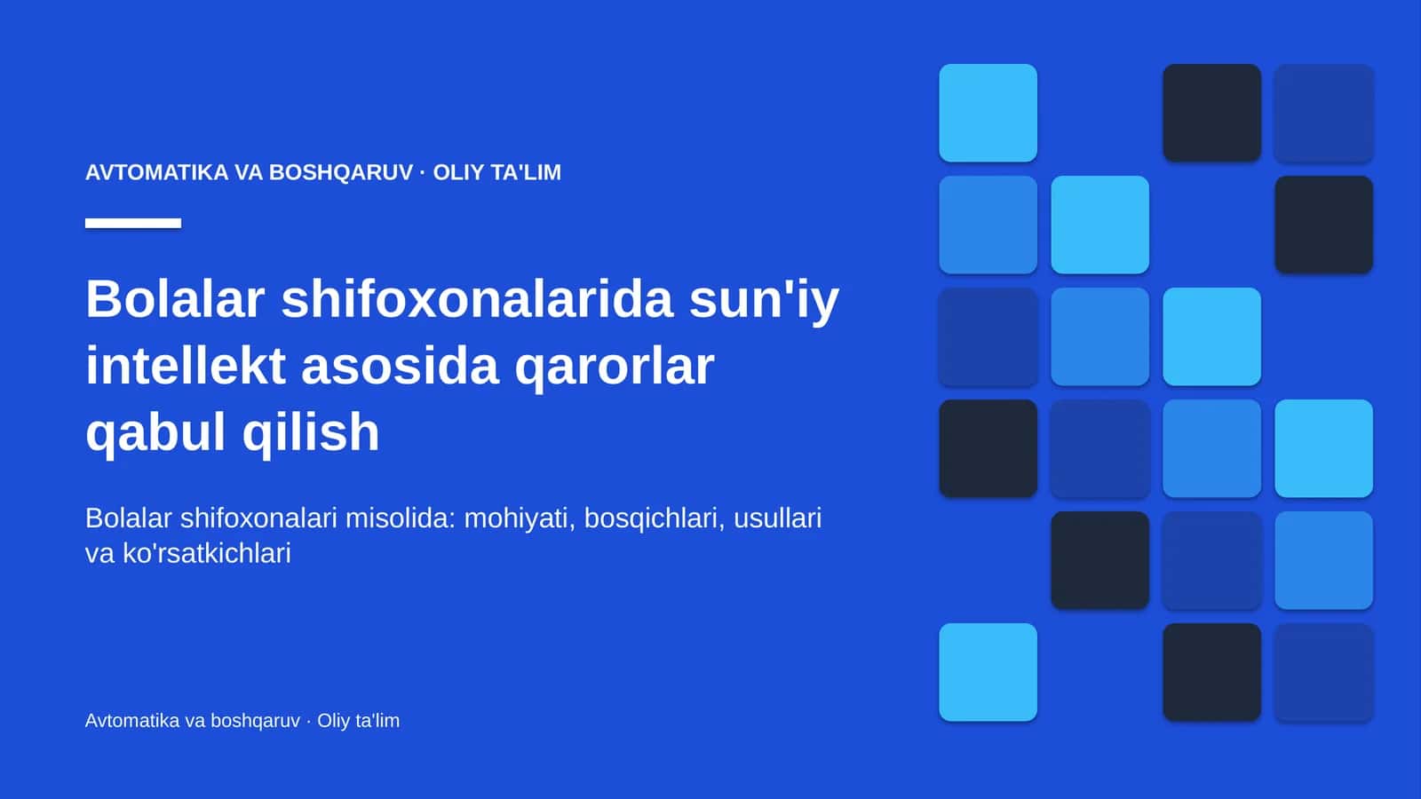 Bolalar shifoxonalarida sun'iy intellekt asosida qarorlar qabul qilish