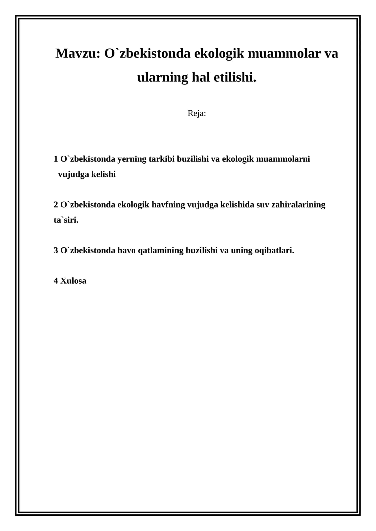 O`zbekistonda ekologik muammolar va ularning hal etilishi