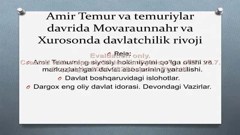 Amir Temur va temuriylar davrida Movaraunnahr va Xurosonda davlatchilik rivoji