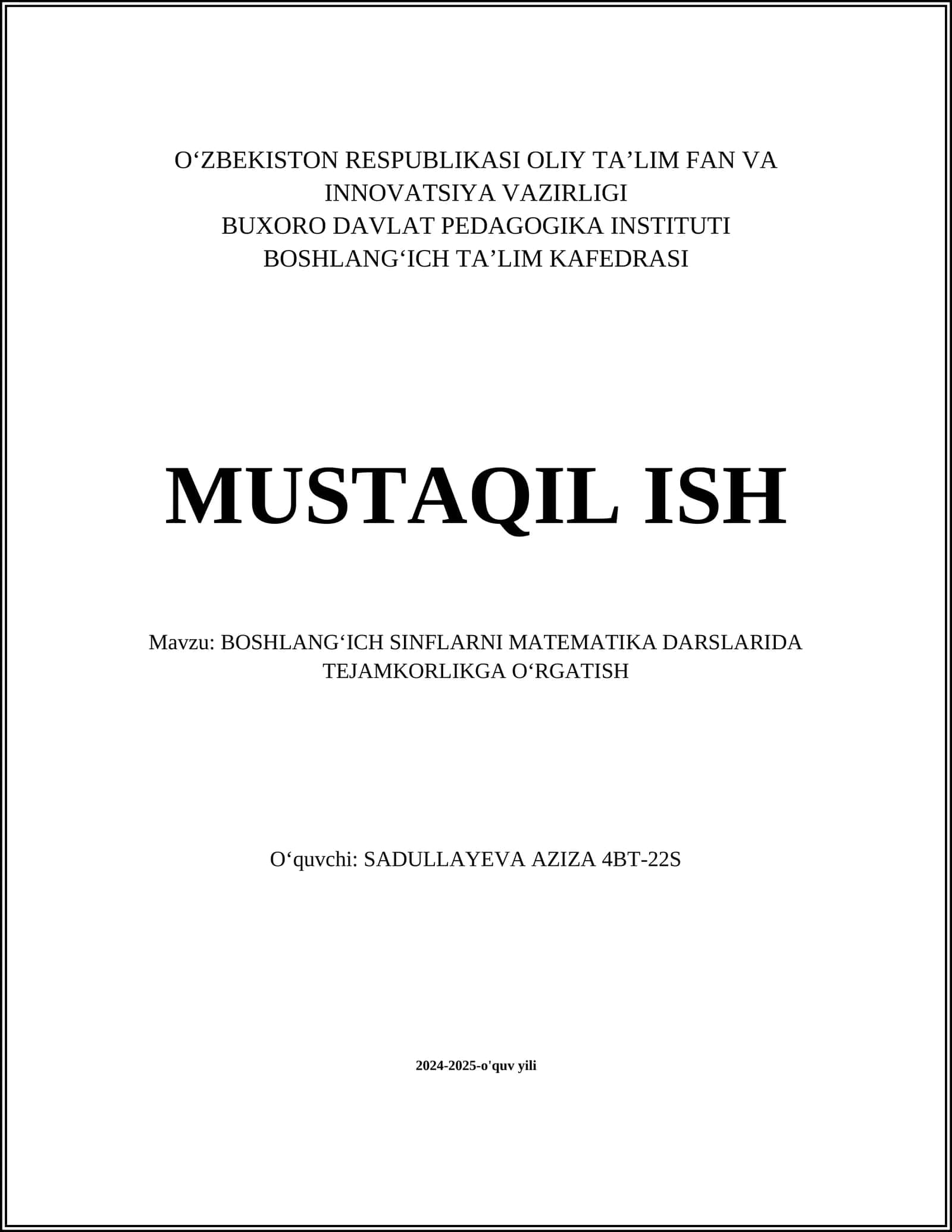 BOSHLANGʻICH SINFLARNI MATEMATIKA DARSLARIDA TEJAMKORLIKGA OʻRGATISH