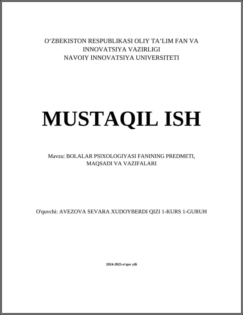 BOLALAR PSIXOLOGIYASI FANINING PREDMETI, MAQSADI VA VAZIFALARI