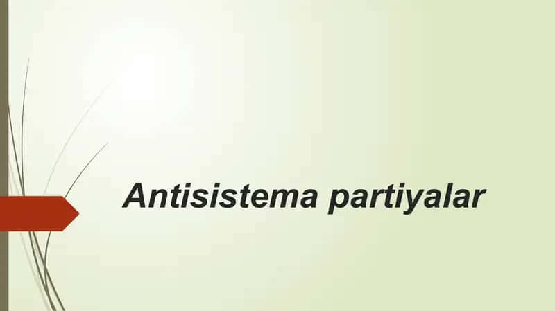 ANTISISTEM PARTIYALAR
