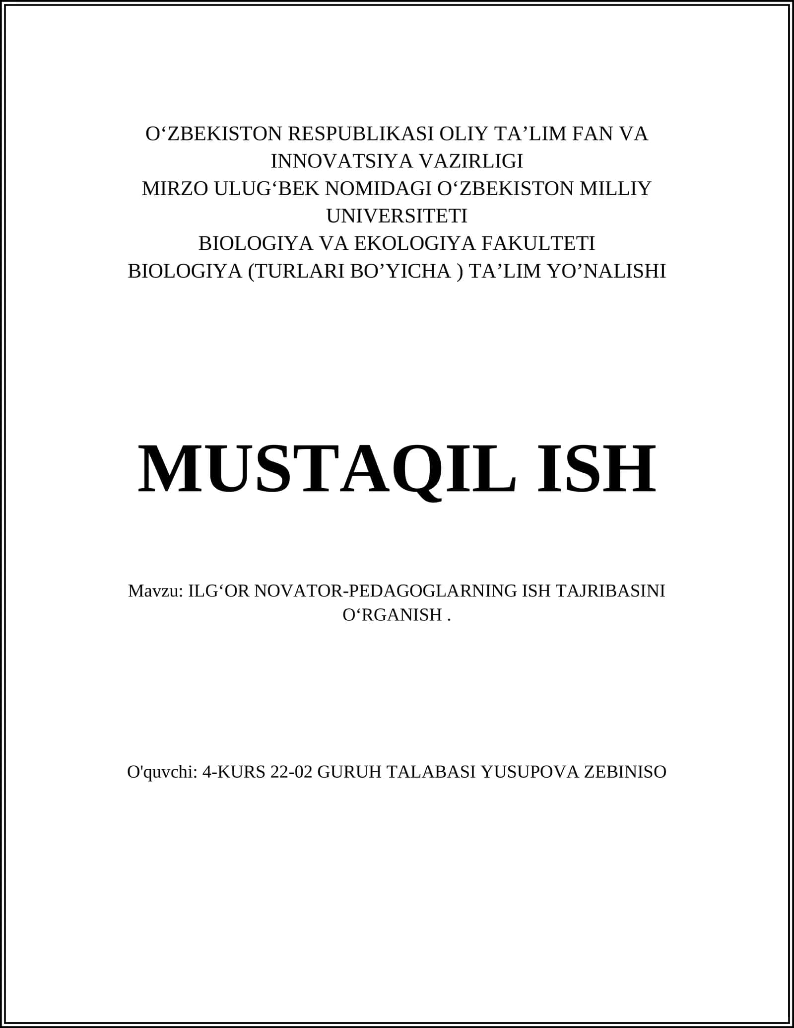 ILGʻOR NOVATOR-PEDAGOGLARNING ISH TAJRIBASINI OʻRGANISH