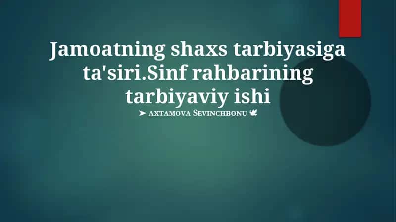 Sinf rahbarining tarbiyaviy ishi