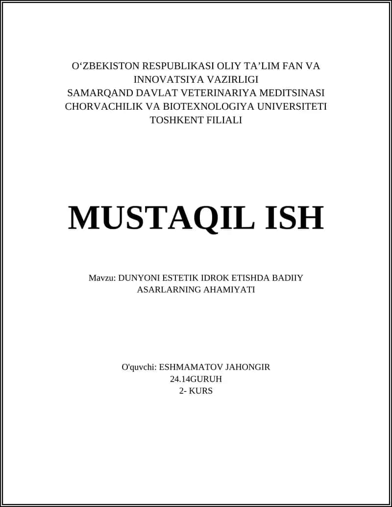 DUNYONI ESTETIK IDROK ETISHDA BADIIY ASARLARNING AHAMIYATI