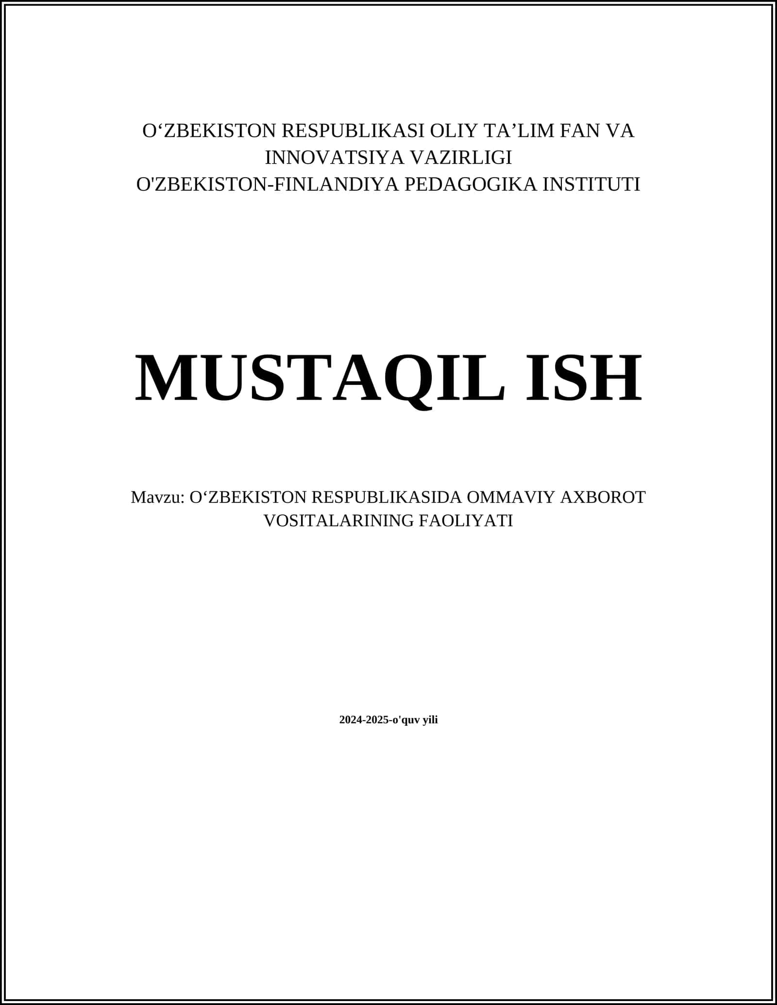 O‘ZBEKISTON RESPUBLIKASIDA OMMAVIY AXBOROT VOSITALARINING FAOLIYATI