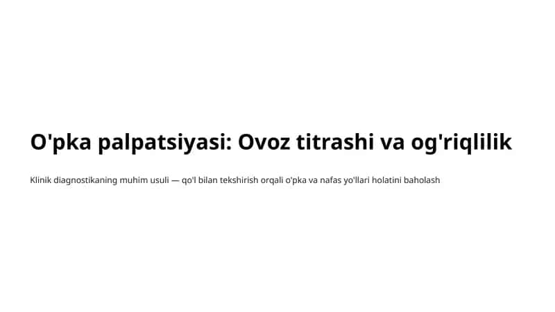 O'pka palpatsiyasi