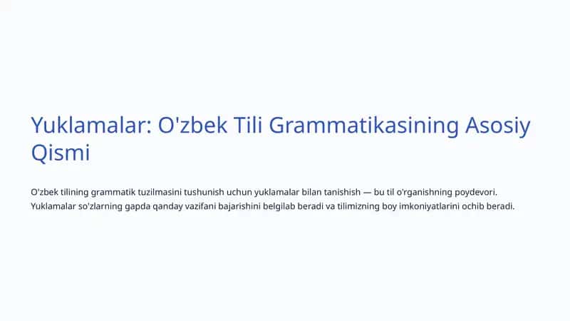 O'zbek Tili Grammatikasining Asosiy Qismi