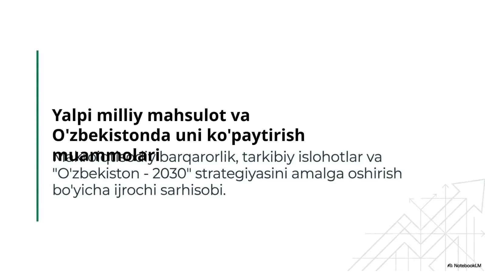 Yalpi milliy mahsulot va O'zbekistonda uni ko'paytirish muammolari