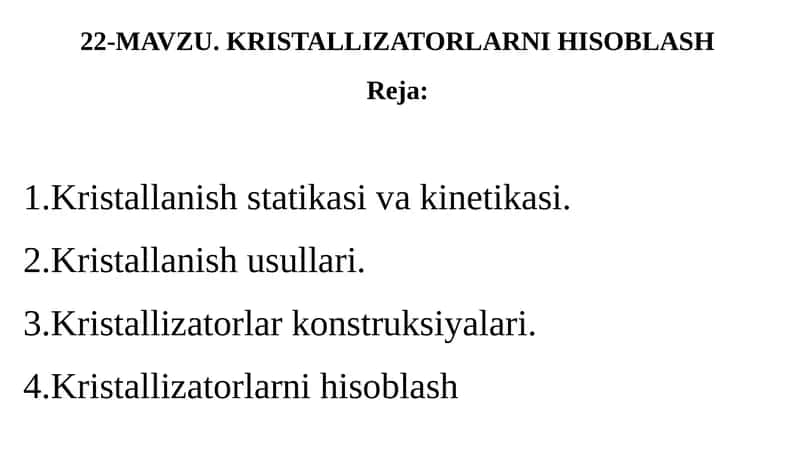 KRISTALLIZATORLARNI HISOBLASH