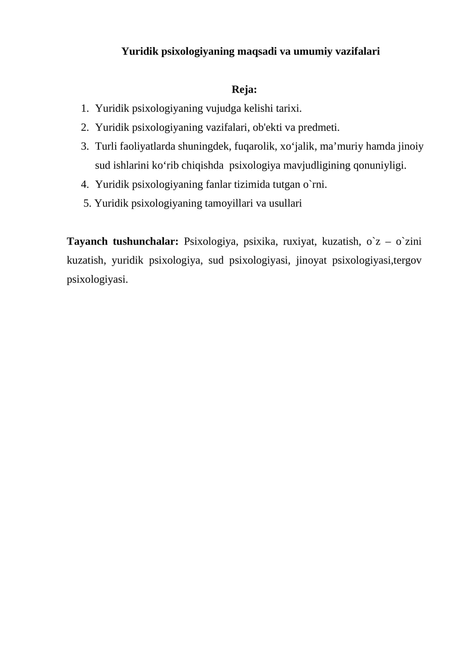 Yuridik psixologiyaning maqsadi va umumiy vazifalari