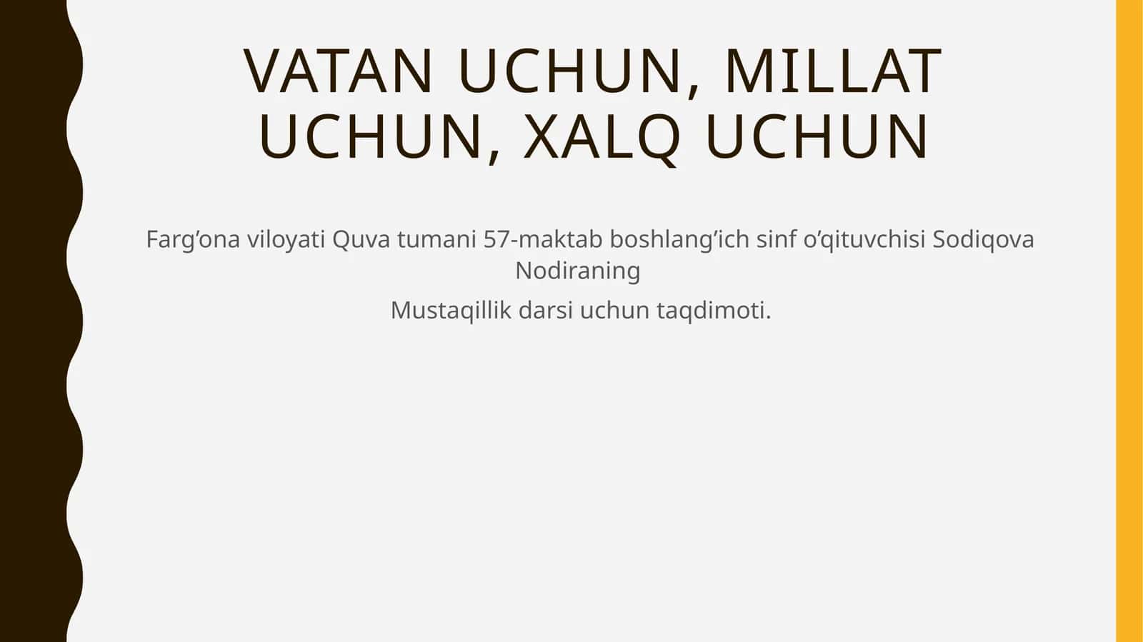 Mustaqillik darsi uchun taqdimoti