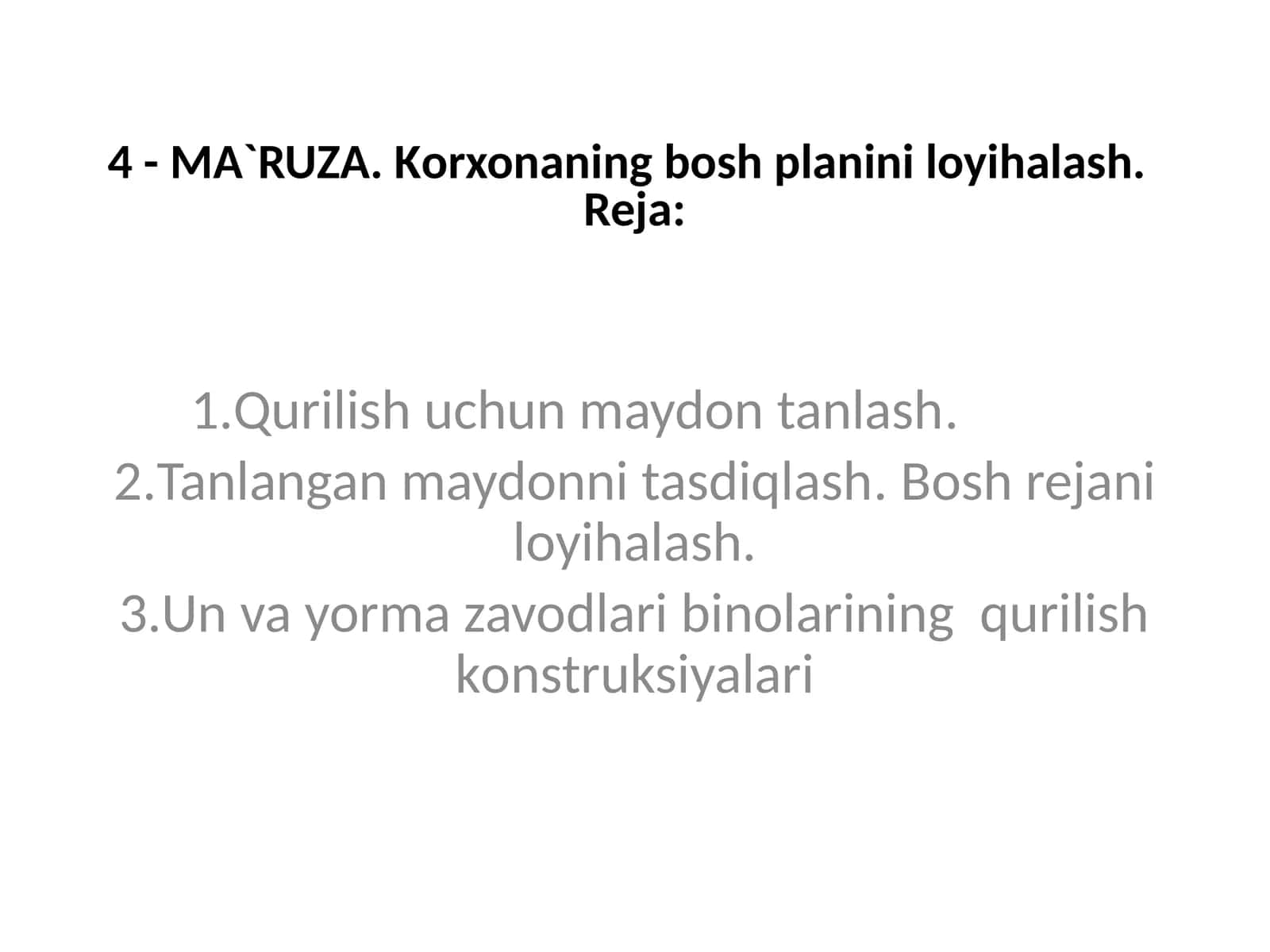 MA`RUZA.Korxonaning bosh planini loyihalash