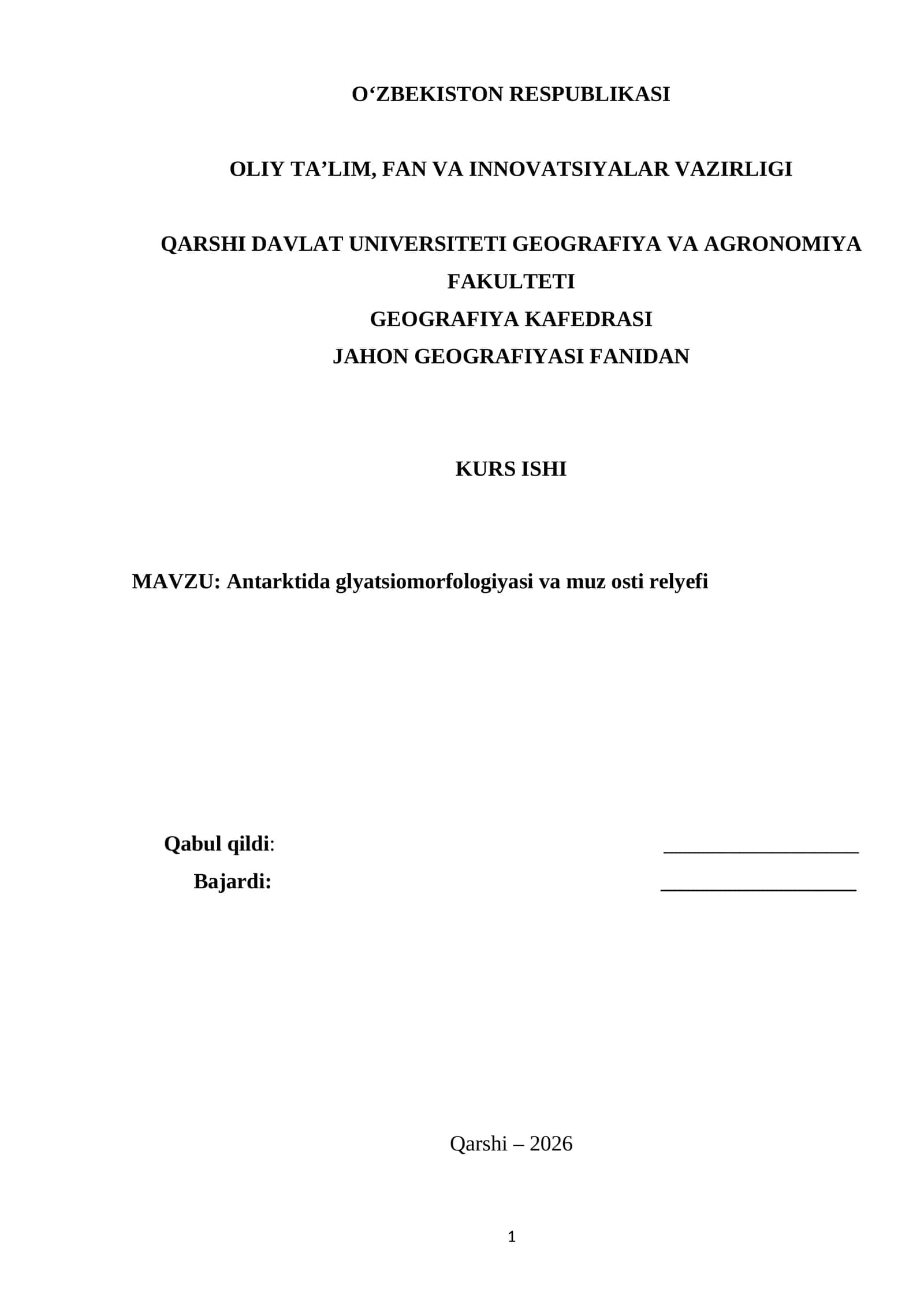 Antarktida glyatsiomorfologiyasi va muz osti relyefi KURS ISHI