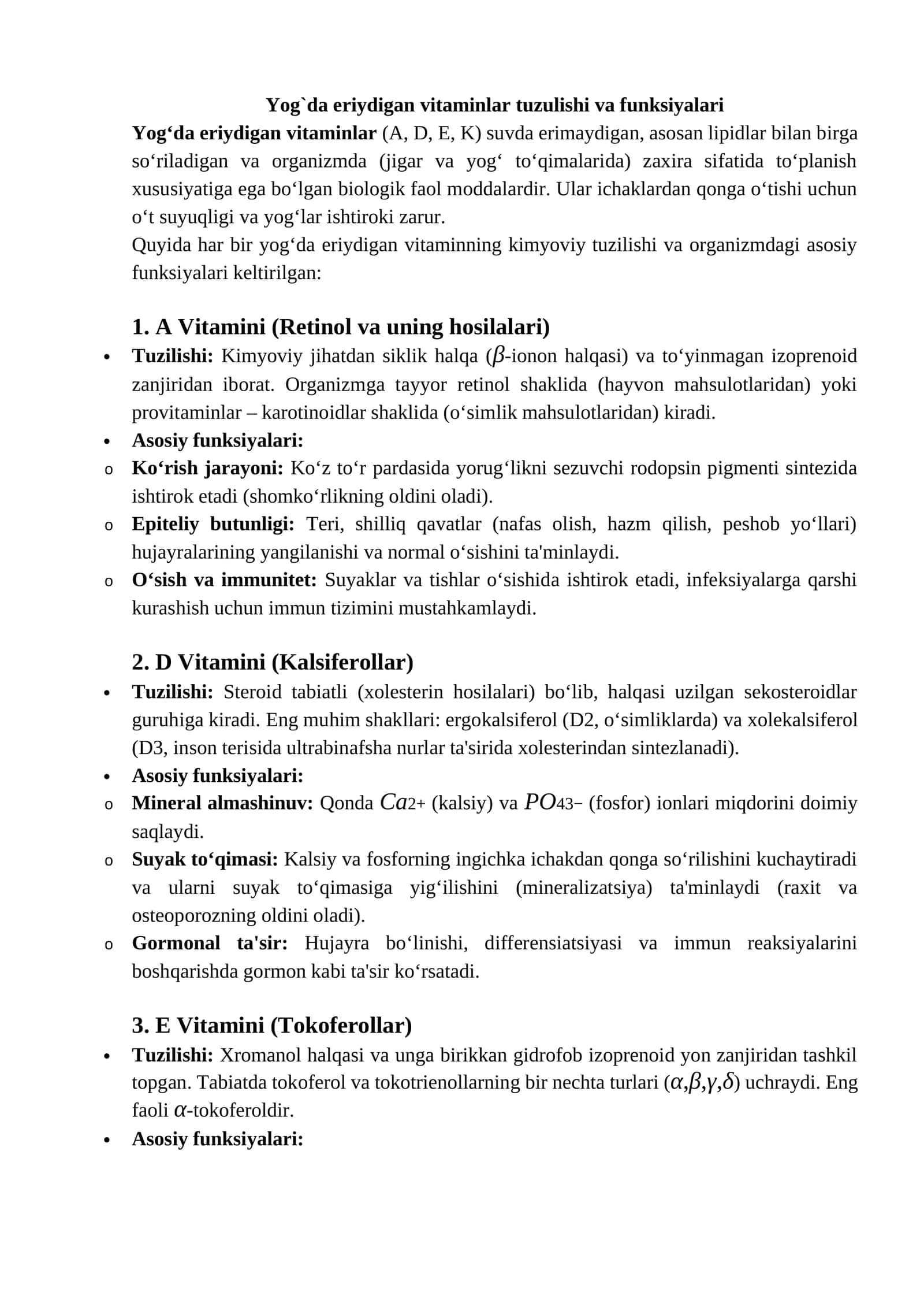Yog`da eriydigan vitaminlar tuzulishi va funksiyalari