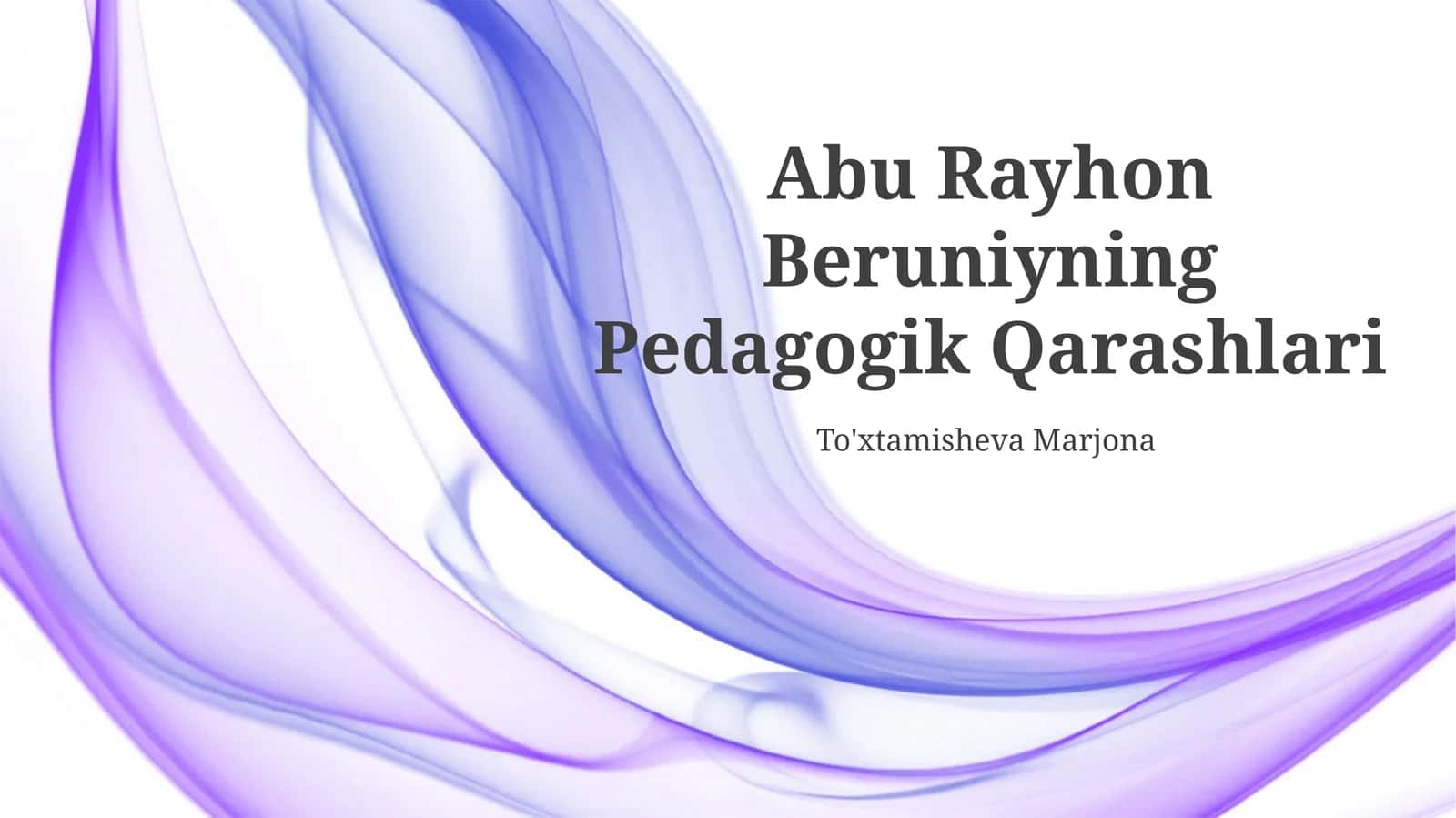 Abu Rayhon Beruniyning Pedagogik Qarashlari