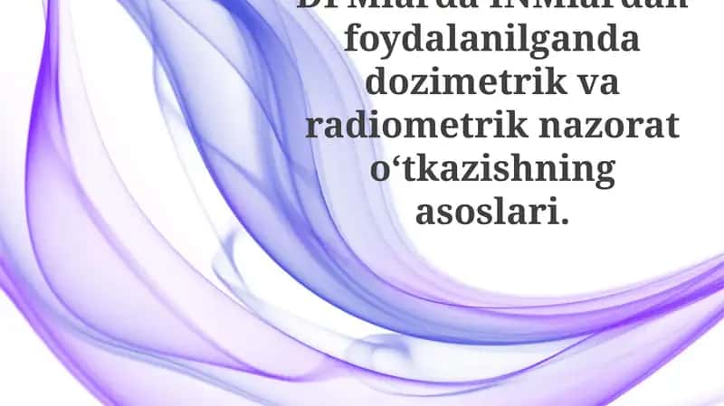Dozimetrik nazoratning asoslari